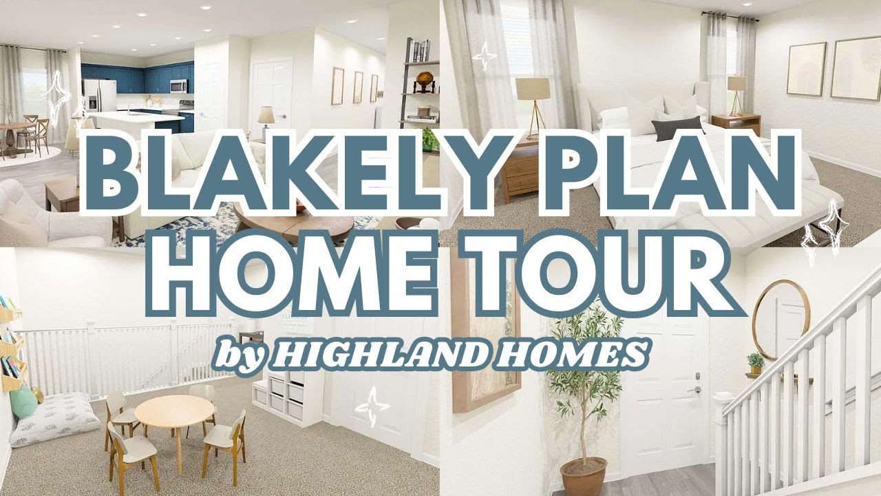 Beautiful Home Tour | Blakely Plan by Highland Homes