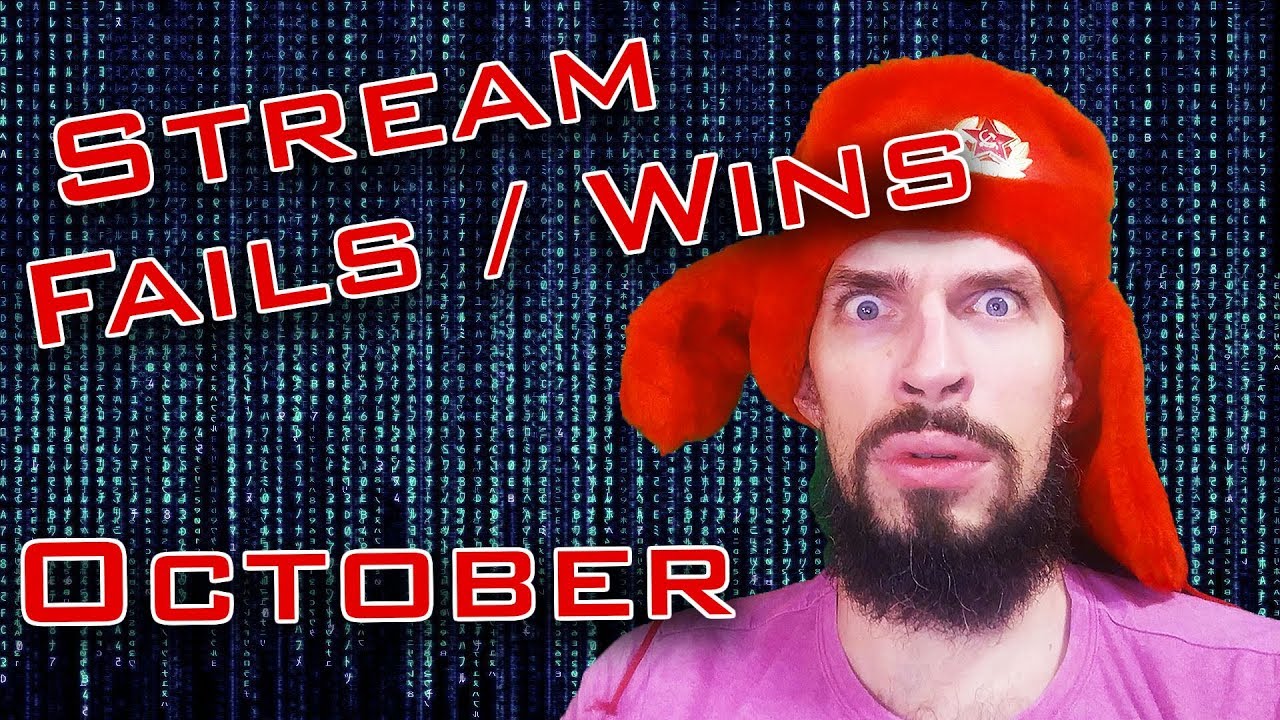 Twitch Soviet Fails and Wins Compilation October 2018. Funny and Rage Twitch videos