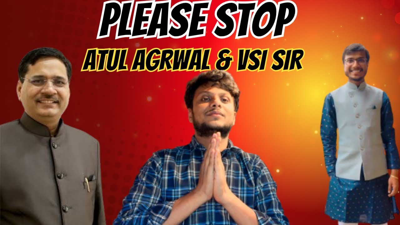 Please Stop Atul Agrawal & VSI Sir | @AtulAgarwal @vsijaipurofficial
