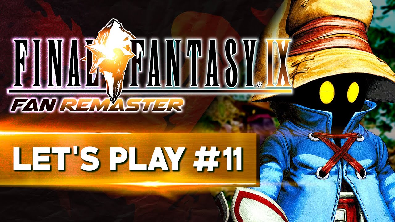 LE VILLAGE DES MAGES NOIRS | Final Fantasy 9 - LET'S PLAY FR #11
