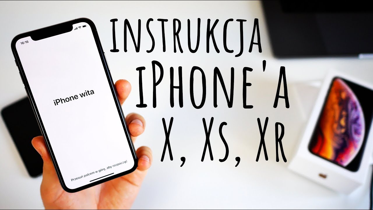 📚INSTRUKCJA iPhone'a📱X, XR, XS, XS MAX