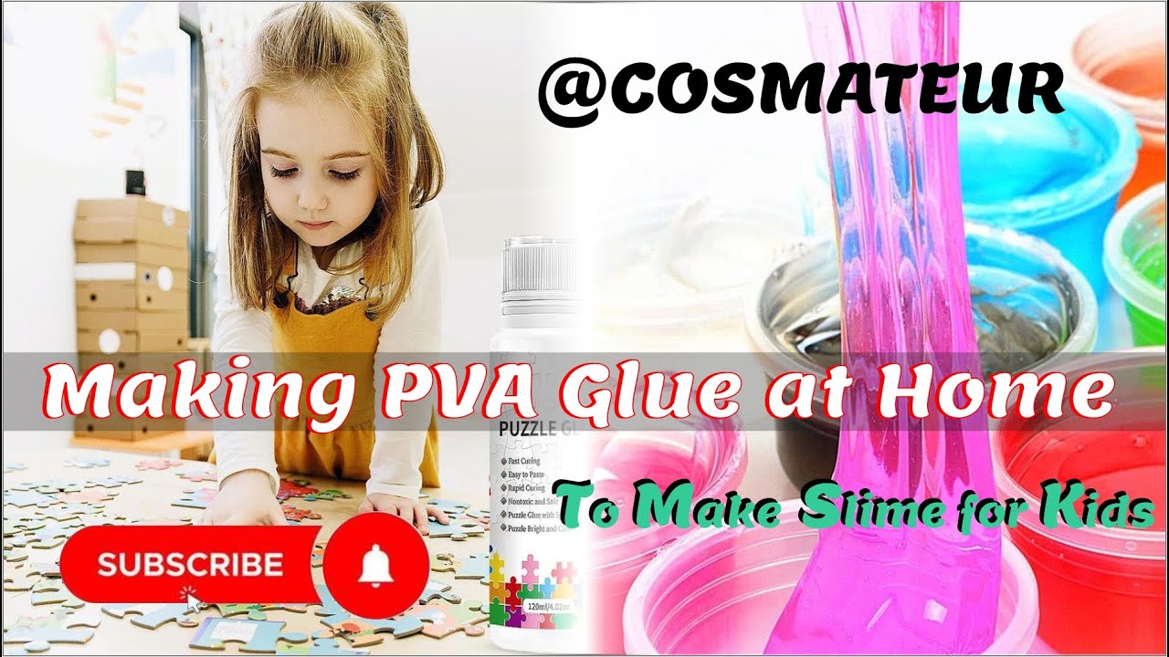 How to make PVA glue for slime making at home | polyvinyl alcohol glue | for making slime for kids