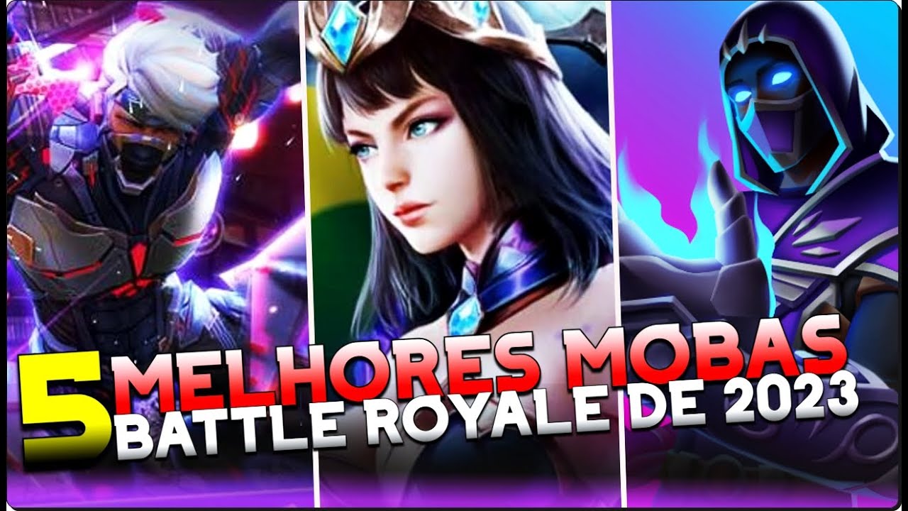TOP 5 MELHORES MOBA BATTLE ROYALE PARA JOGAR NO CELULAR EM 2023 | TOP 5 MOBAS BATTLE ROYALE DE 2023?