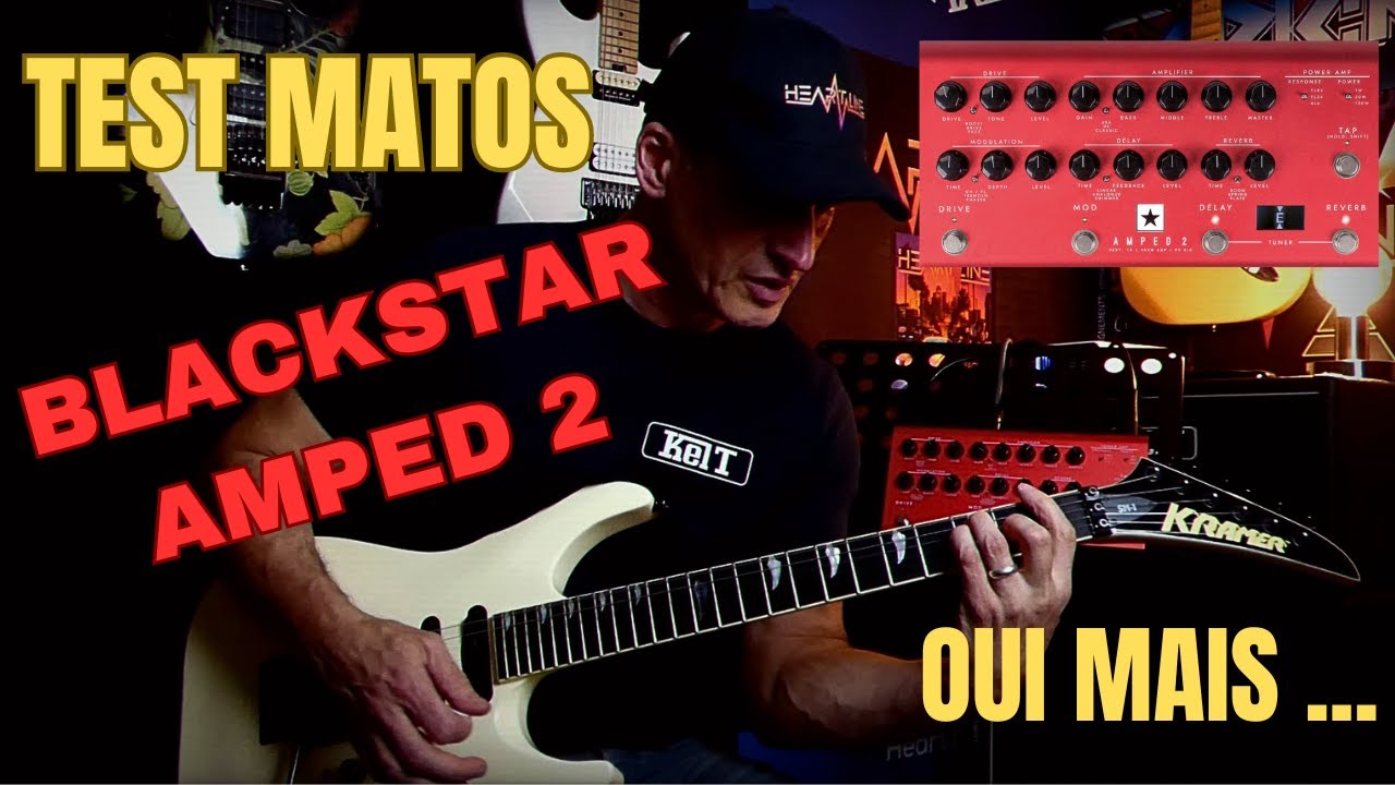 Test Ampli - Amped 2 Blackstar