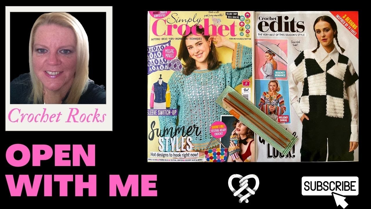 Open With Me No 122 Simply Crochet Magazine & Free Gifts  | Crochet Rocks