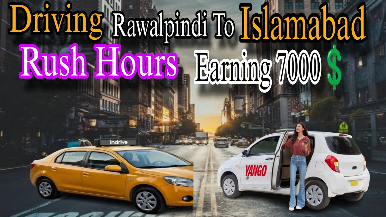 Driving Rawalpindi To Islamabad Rush Hours Earning 7000💲