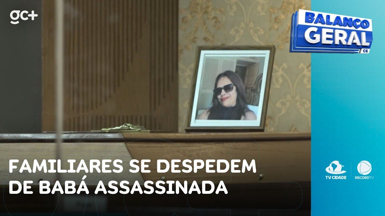 Familiares e amigos se despedem de babá cearense assassinada pela patroa | Balanço Geral CE