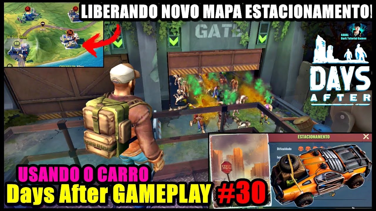 ●LIBERANDO NOVO MAPA ESTACIONAMENTO! Days After GAMEPLAY #30 👁 USANDO O CARRO NO PONTO DE CONTROLE