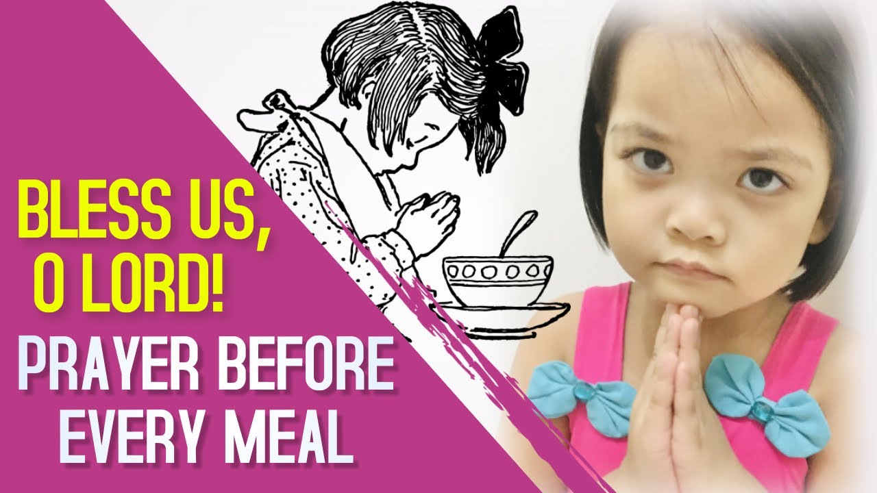 Prayer Before Meals (Grace For Food Before Eating) | Best Prayer For Kids