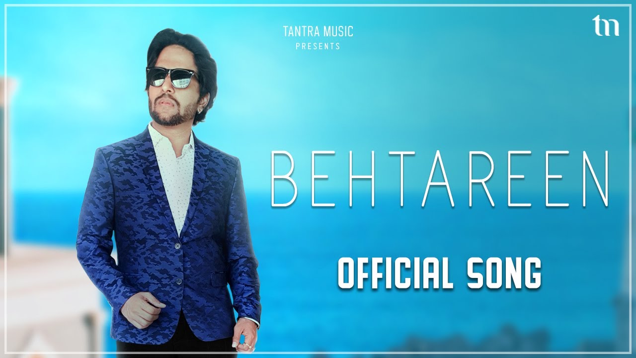 Behtareen - Official Song | Aaman Trikha, Avishek Majumder | Sad Romantic Song | Tantra Music