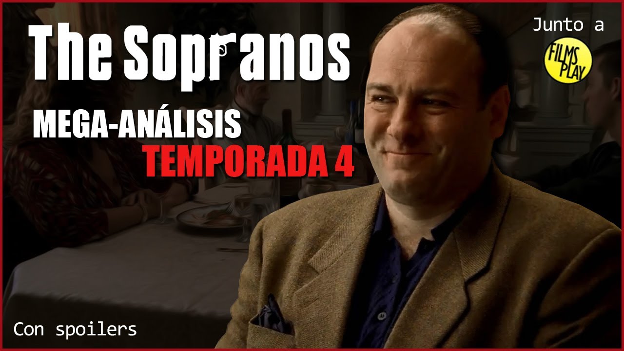 THE SOPRANOS: Temporada 4 | MEGA ANÁLISIS en ESPAÑOL con FilmsPlay