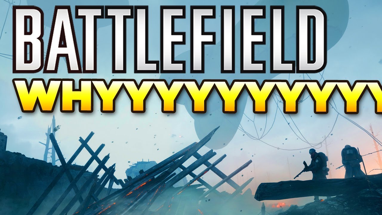 I TRIED MY BEST DAMNIT! | Battlefield 1