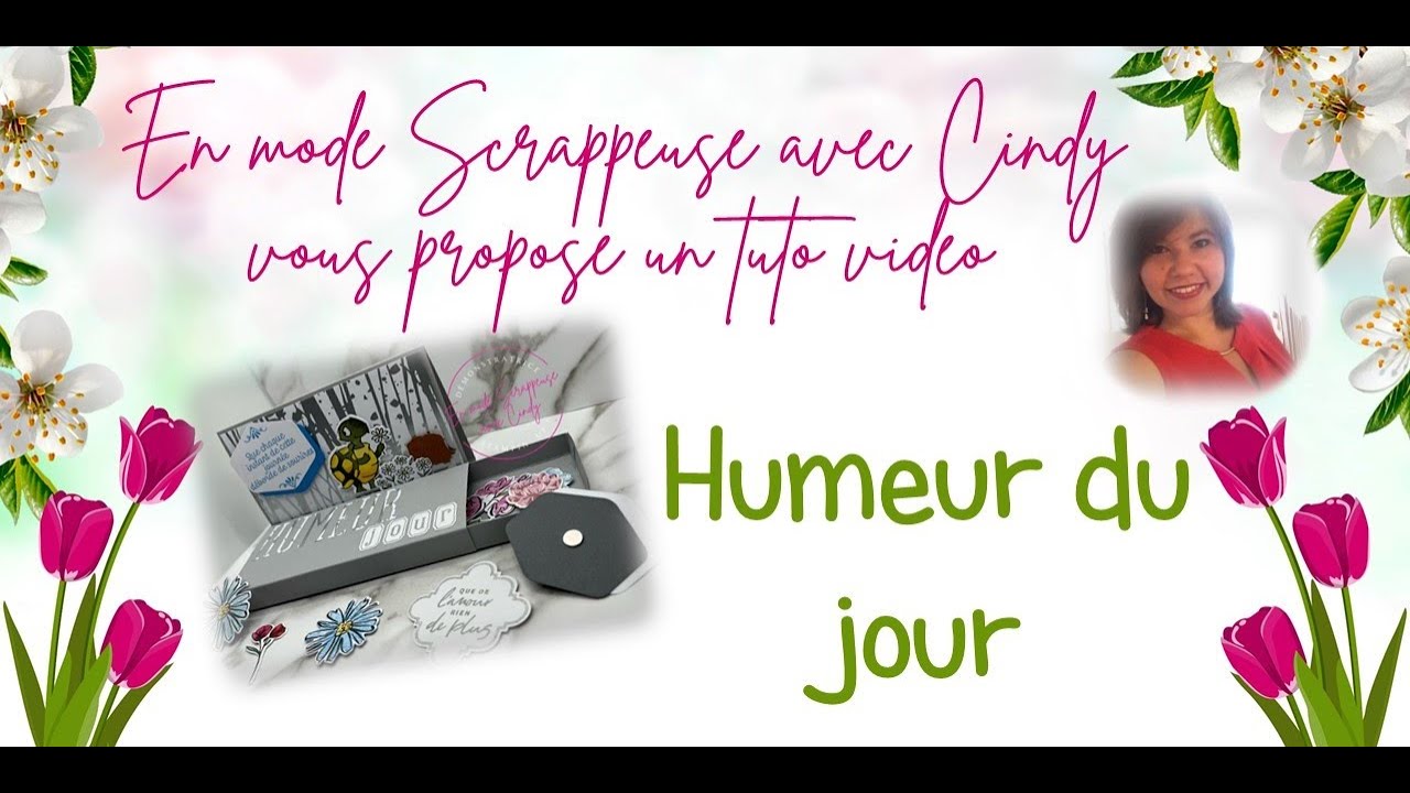 Tuto Scrap facile - Humeur du jour par En mode Scrappeuse avec Cindy