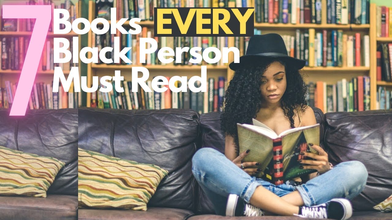 7 Books EVERY Black Person Must Read |African Literatures that teach/reconnect you to the Motherland