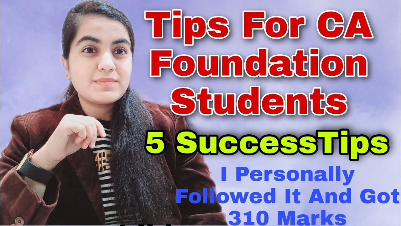 5 Success Tips For CA Foundation Students Dec 21 | Increase Your Marks By 25 - 30 marks |CA Learners