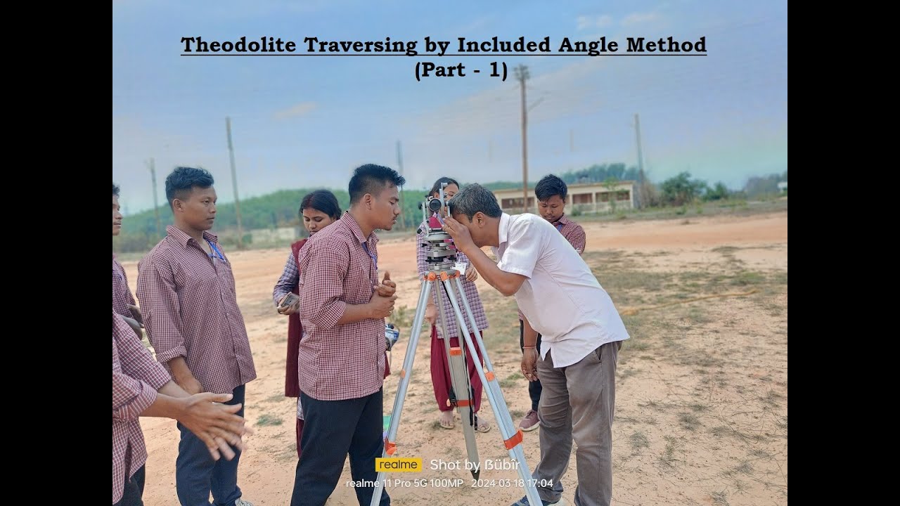 Theodolite Traversing by Included Angle Method (Part - 1)