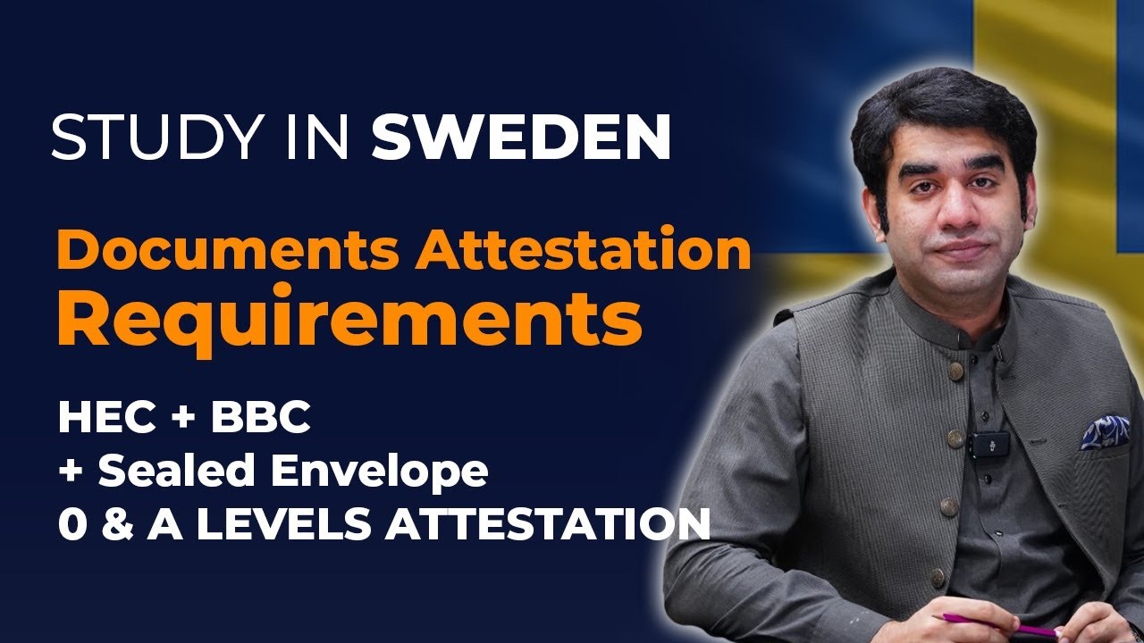 Study In Sweden | Documents Attestation | How To Attest Your Documents | HEC + IBCC + Sealed Envelop