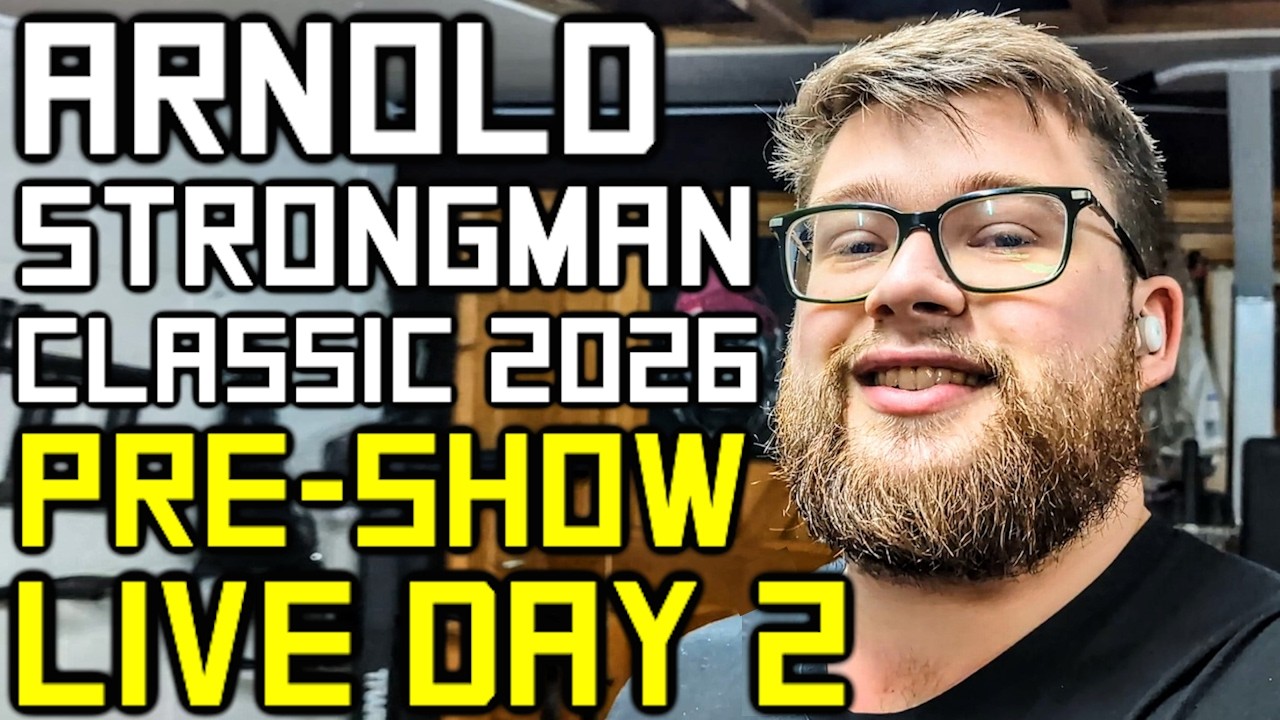 Arnold Strongman Classic 2026 - Pre Show Live DAY 2