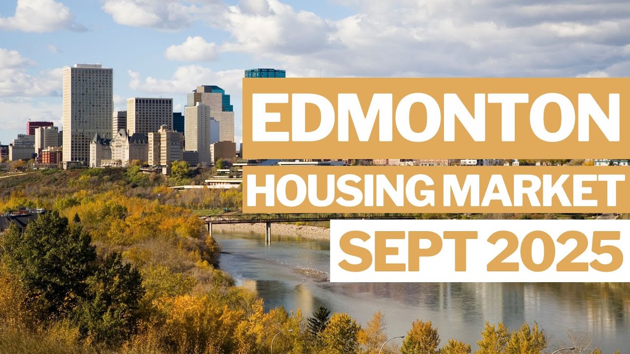 What's really happening in Edmonton's housing market right now? September 2025 update