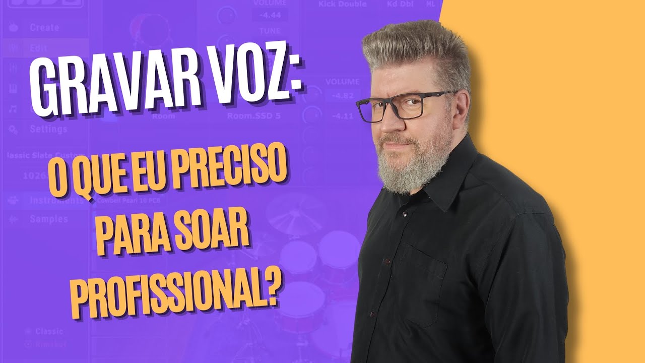 Gravar Voz - O que Eu Preciso Para Soar Profissional? | Paulo Anhaia