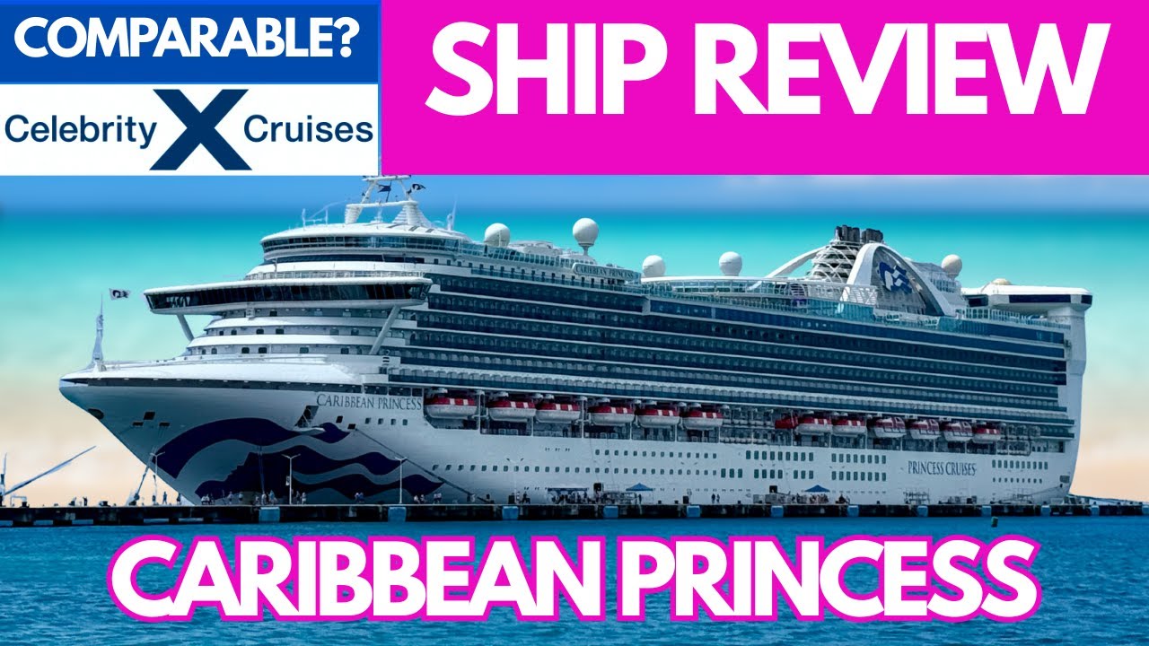 Caribbean Princess🚢 Полный обзор корабля 🍽️🍷💃