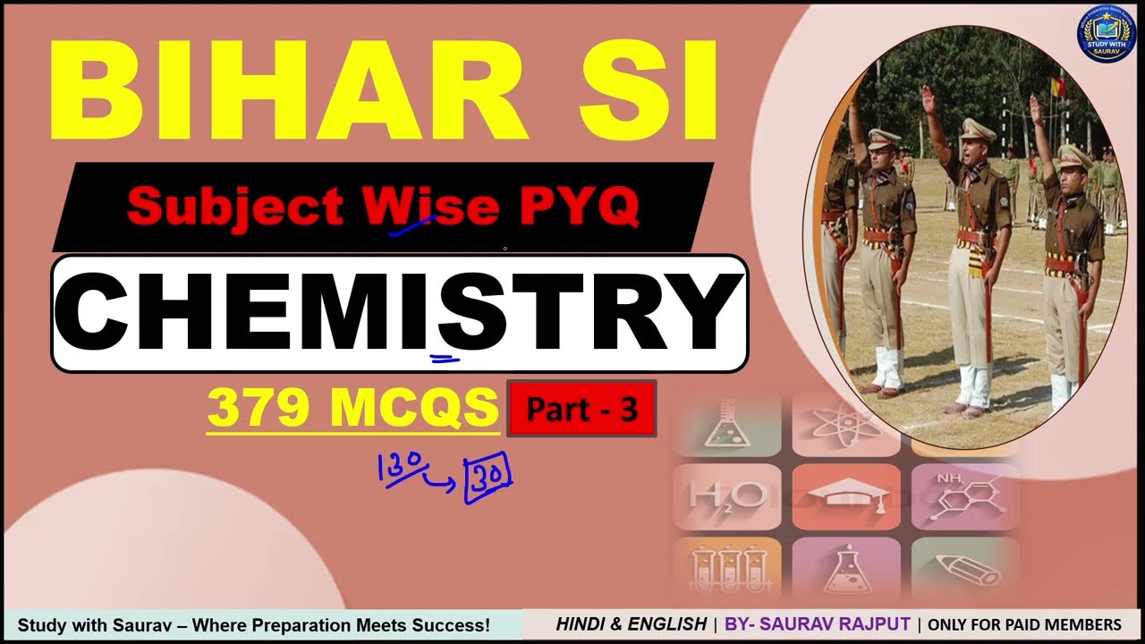 Bihar SI PYQ 2026 | Science (Chemistry)MCQs | PART-3 | Subjectwise Previous Year Questions Explained