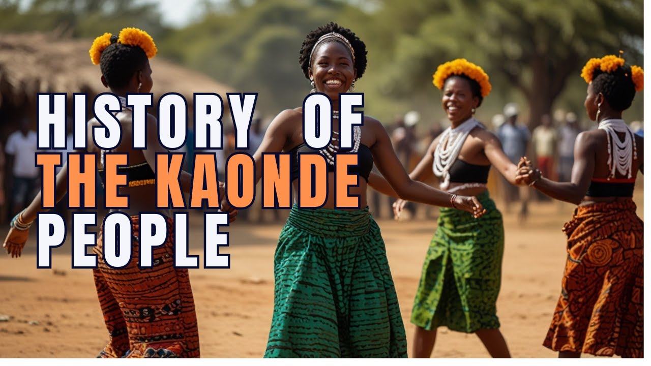 The History of the Kaonde People of Zambia