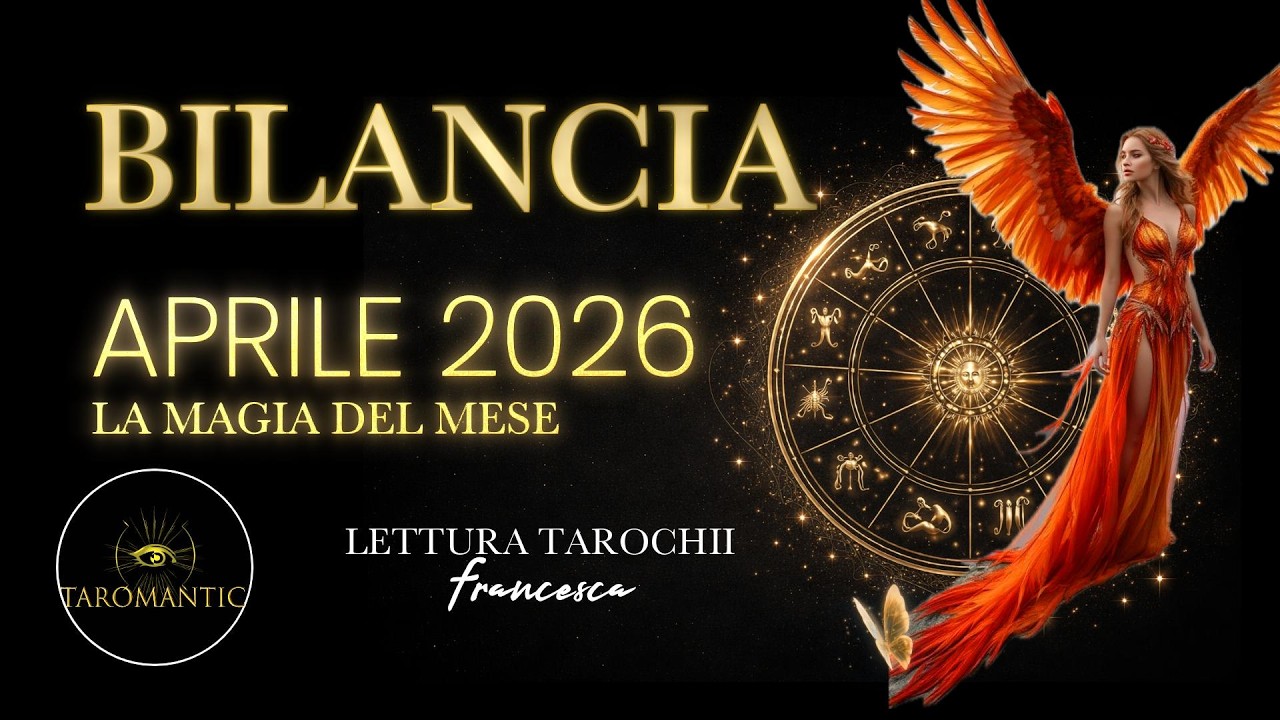 BILANCIA &bull; APRILE 2026 🔥SCONVOLGENTE🔥👑REALIZZI TUTTO 👑