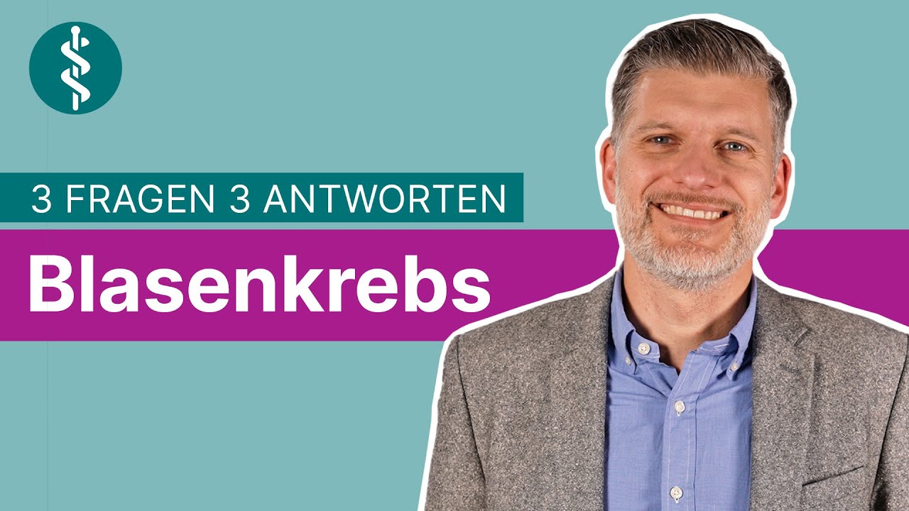 Blasenkrebs: 3 Fragen 3 Antworten | Asklepios