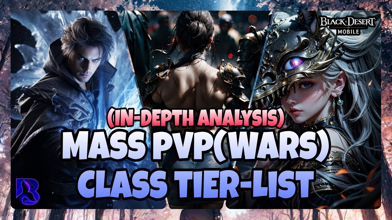 LIVE &bull; BDM &bull; Mass PVP(Wars) Tier-List