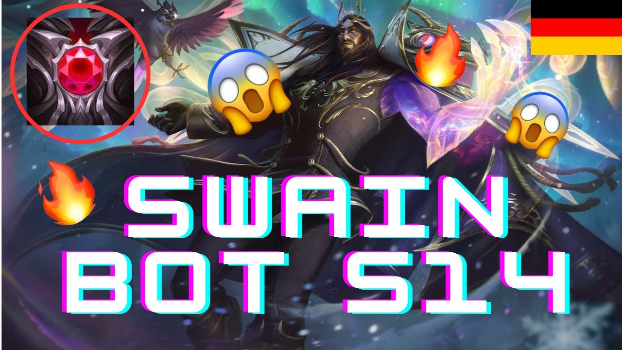 🐦 SWAIN GUIDE german S14 🔥 Botlane GRANDMASTER ELO Itembuild Malignance Swain Pyke Bot OP GG WP 🐦