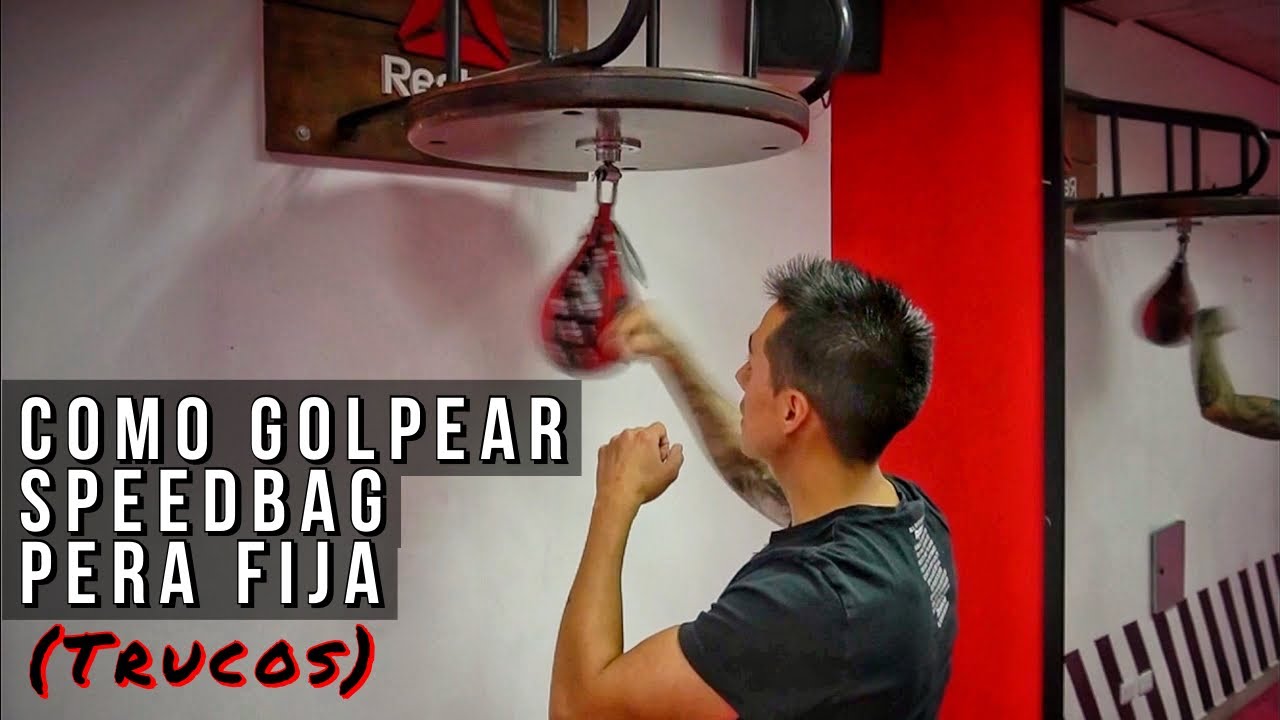 COMO Golpear SPEEDBAG/ PERA En Boxeo  (Incluye Trucos) | 2019