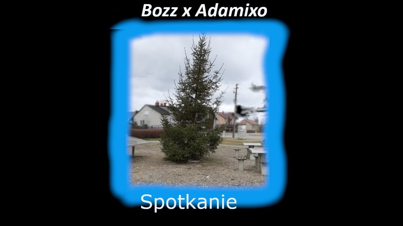 Bozz x Adamixo --- 