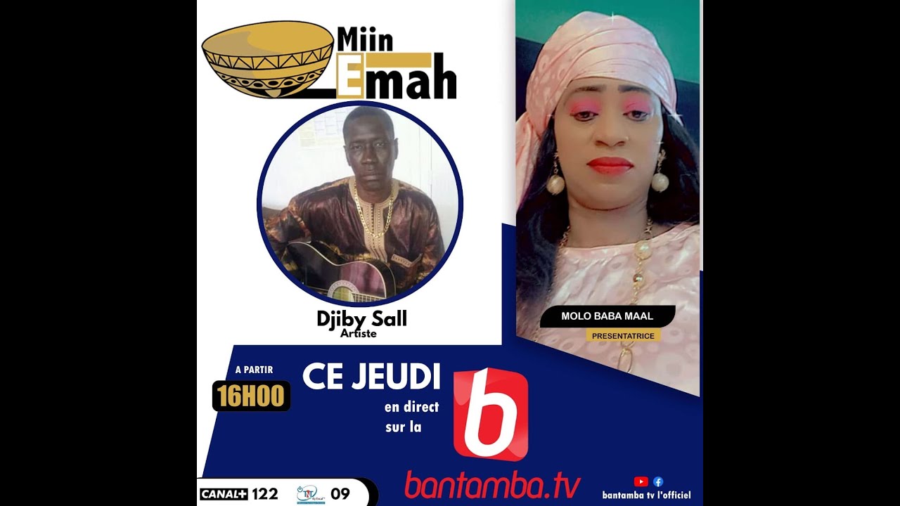 🔴SUIVEZ  MIIN E MAH AVEC MOLO BABA MAAL ET SON INVITE DJIBY SALL
