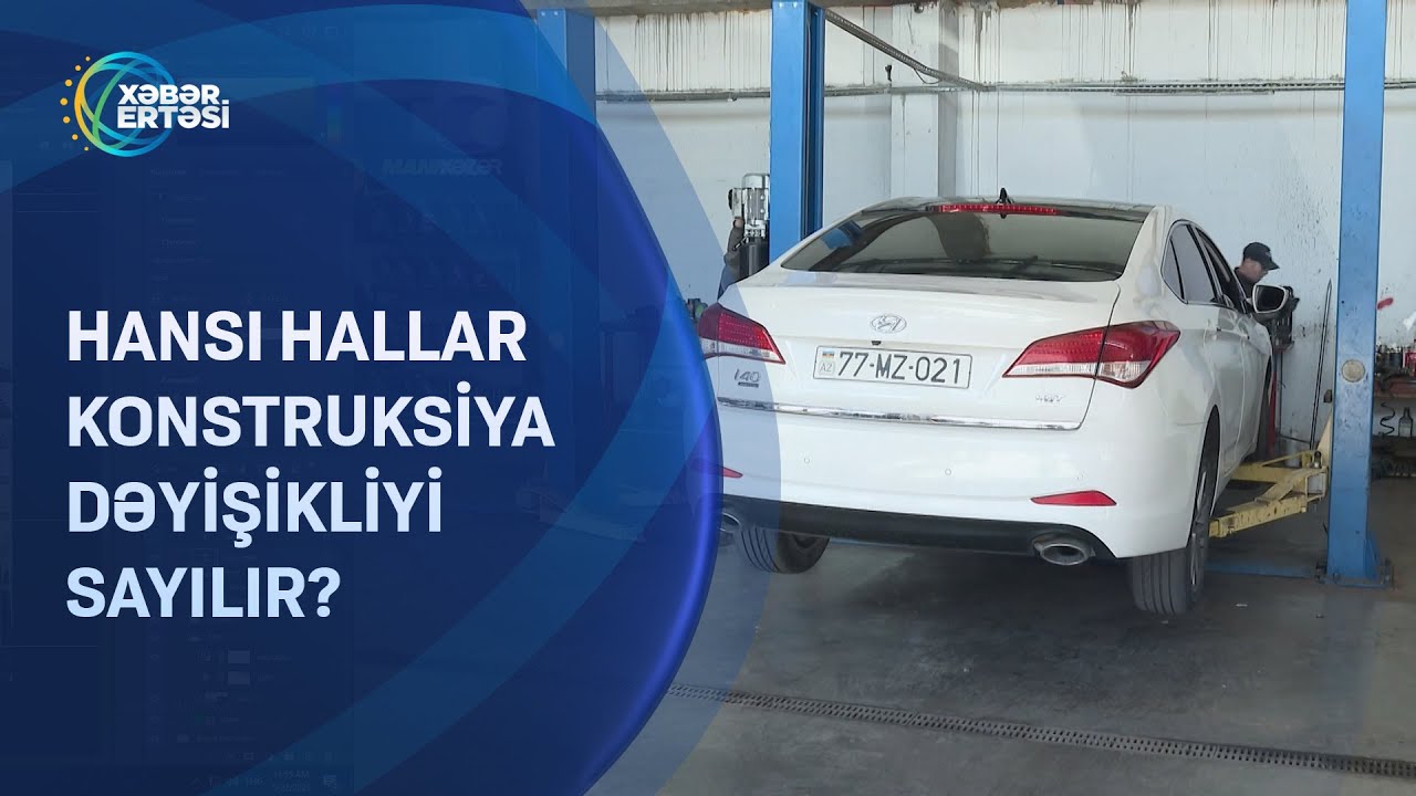 Hansı hallar konstruksiya dəyişikliyi sayılır?