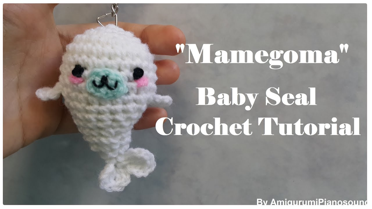 Mamegoma Baby seal Crochet tutorial[With Narration]