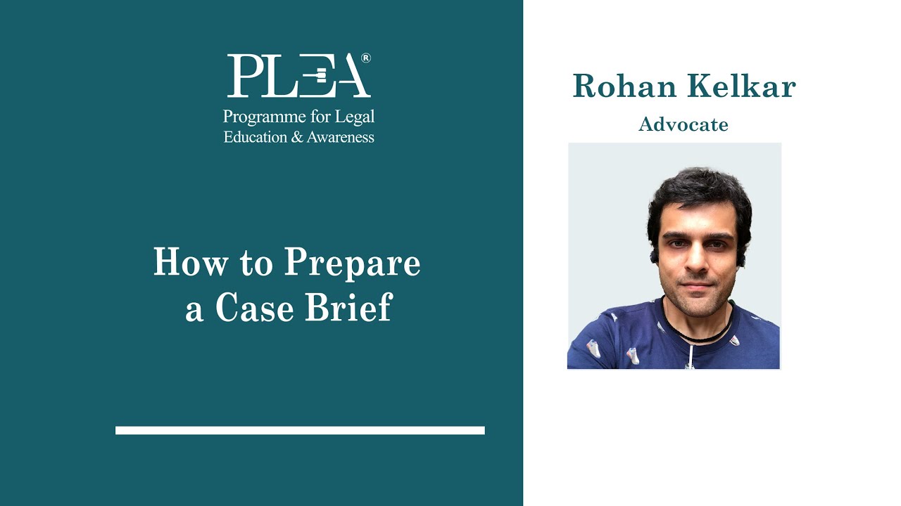 How to prepare a Case Brief by Rohan Kelkar