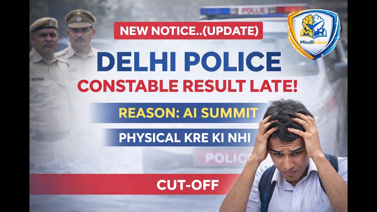 Delhi Police Constable Result Late 😱 | Physical Hoga Ya Nahi? AI Summit Update