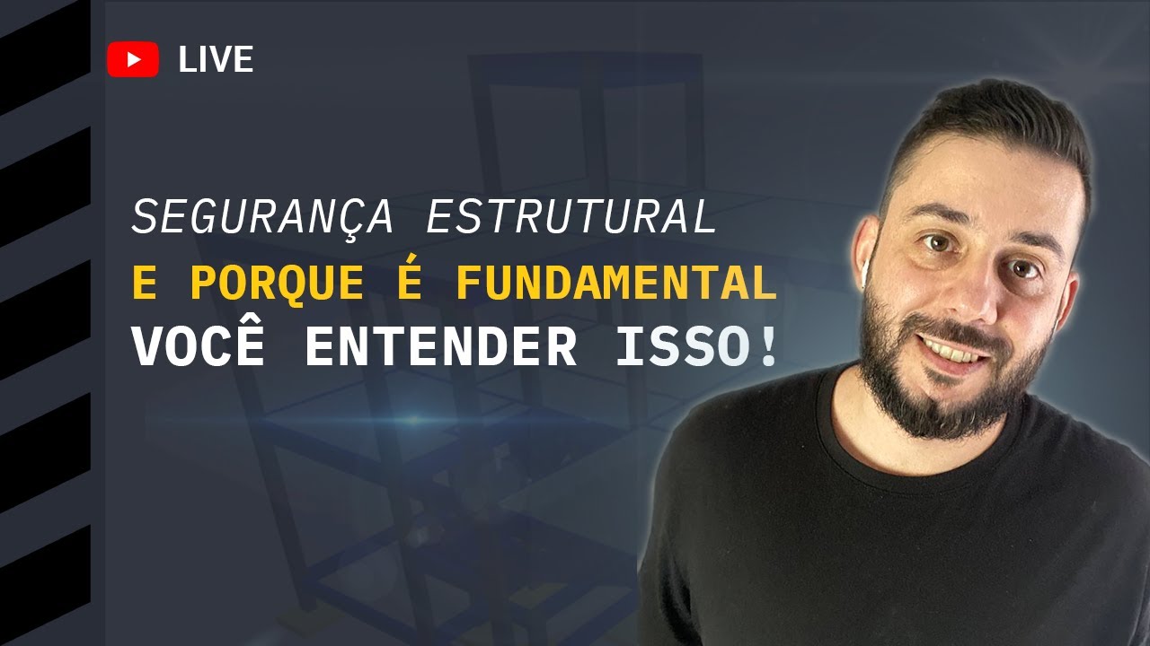Segurança Estrutural e porque é fundamental você entender isso