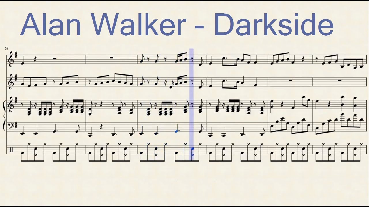 Alan Walker - Darkside (Sheet Music)