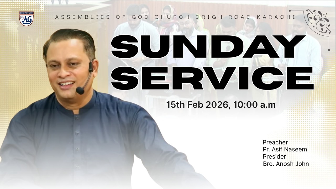 Sunday Service With Pastor Asif Naseem| 8th February 2026