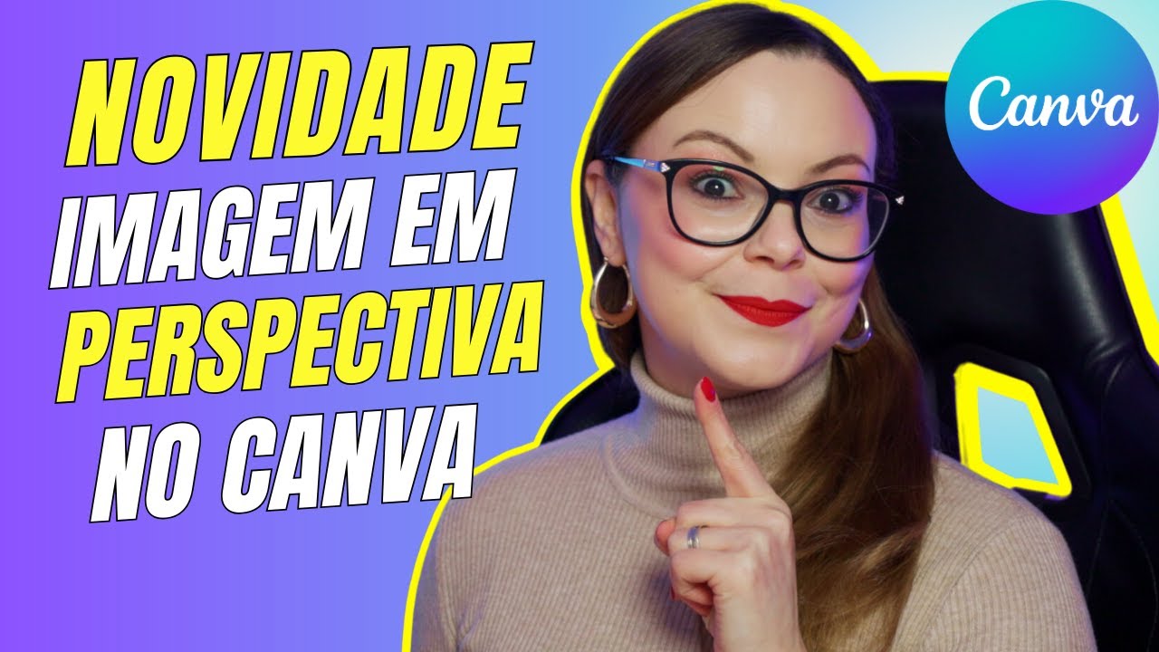 Novidade no CANVA - IMAGEM em Perspectiva🔥
