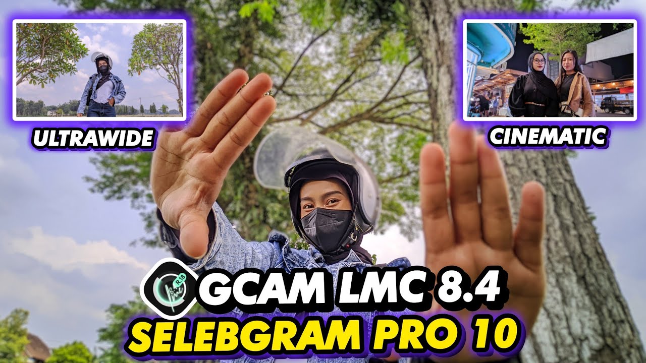 Foto jadi bening Pakai ini‼️Gcam Lmc 8.4 Config Selebgram Pro 10, support banyak HP 