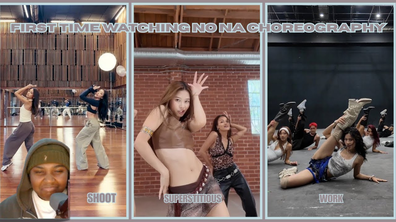 NO NA Choreography Reaction | Shoot (+62) Superstitious (213) & Work (+62)  | First Time Watching