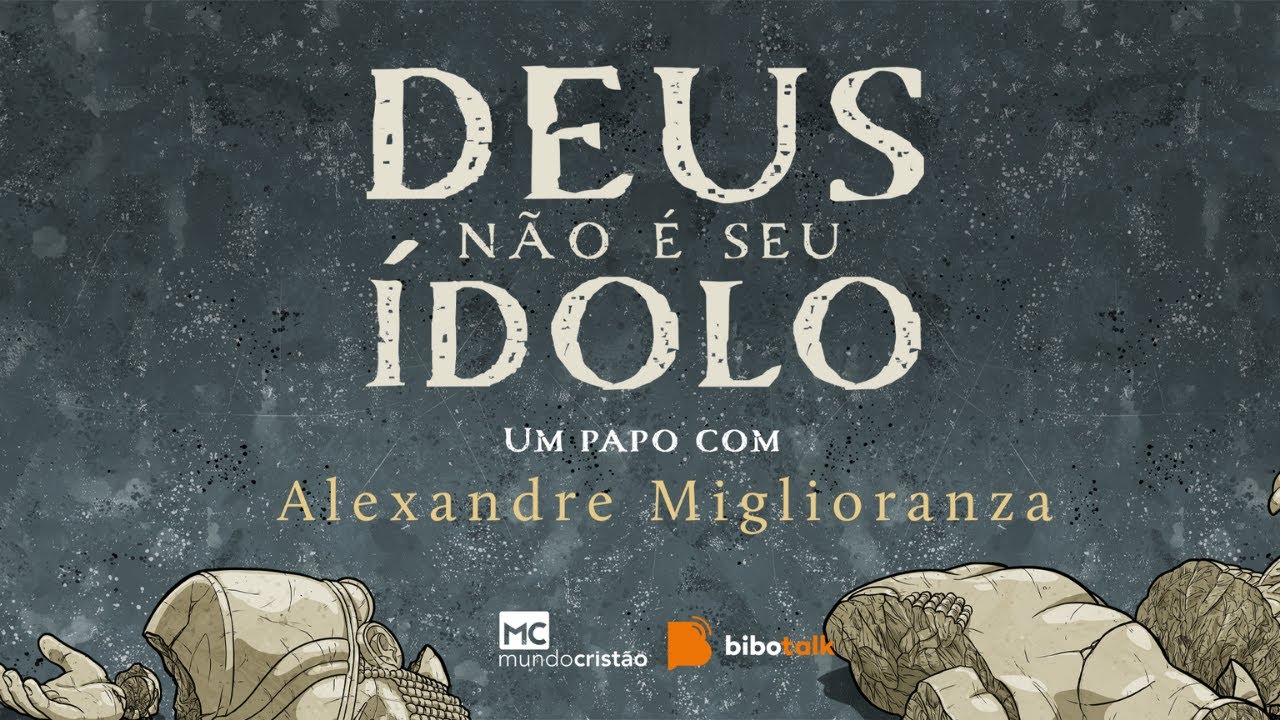 Idolatria também é pecado dos evangélicos