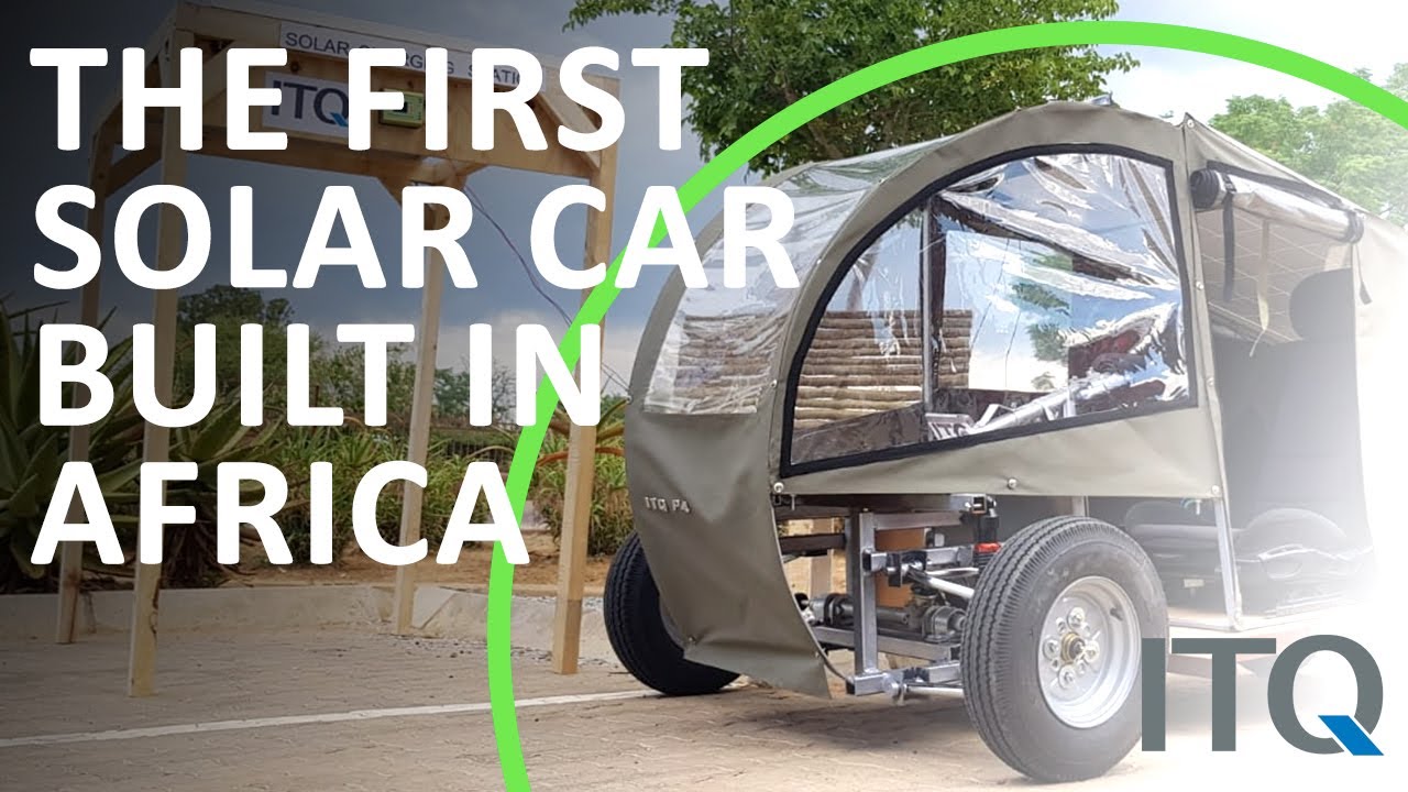 The First Solar Car built in Botswana, Africa! – ITQ GmbH