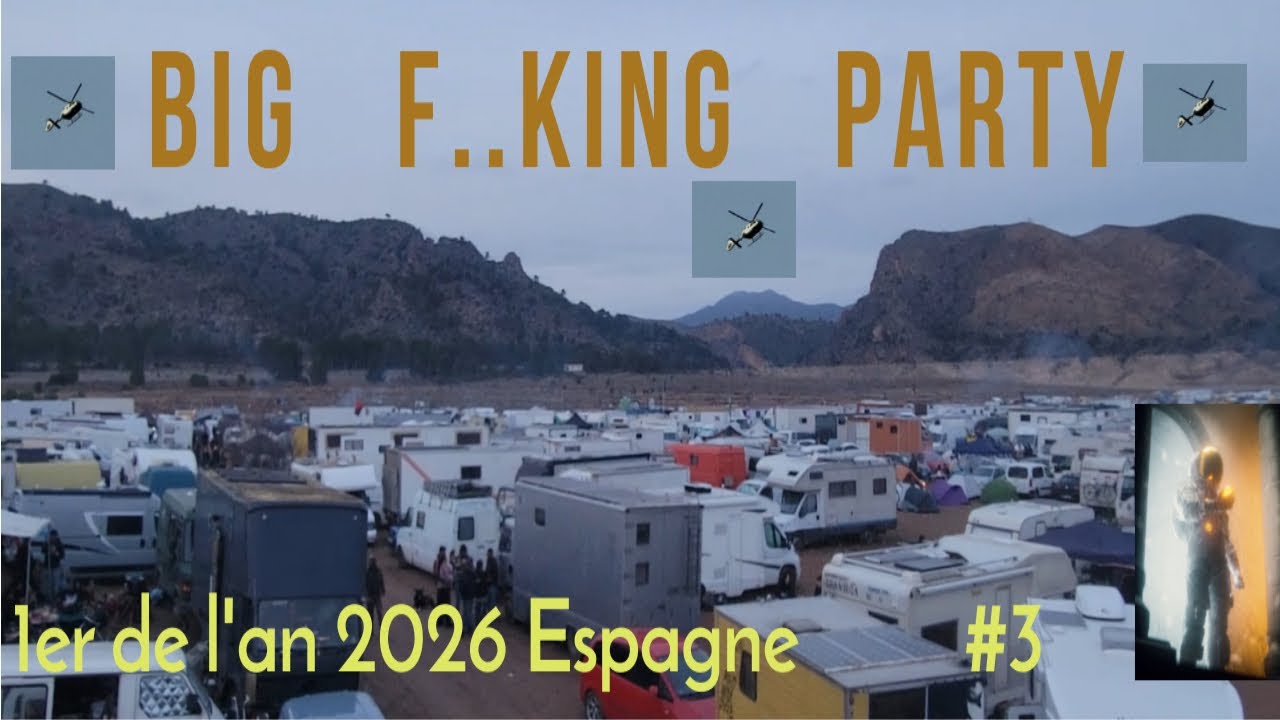 BIG F..king Party , 1er de l'an 2026 Espagne #3