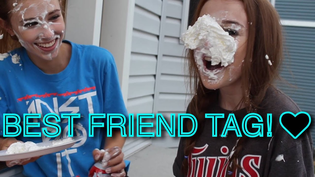 MESSY BEST FRIEND TAG! (W/ Chloe!)