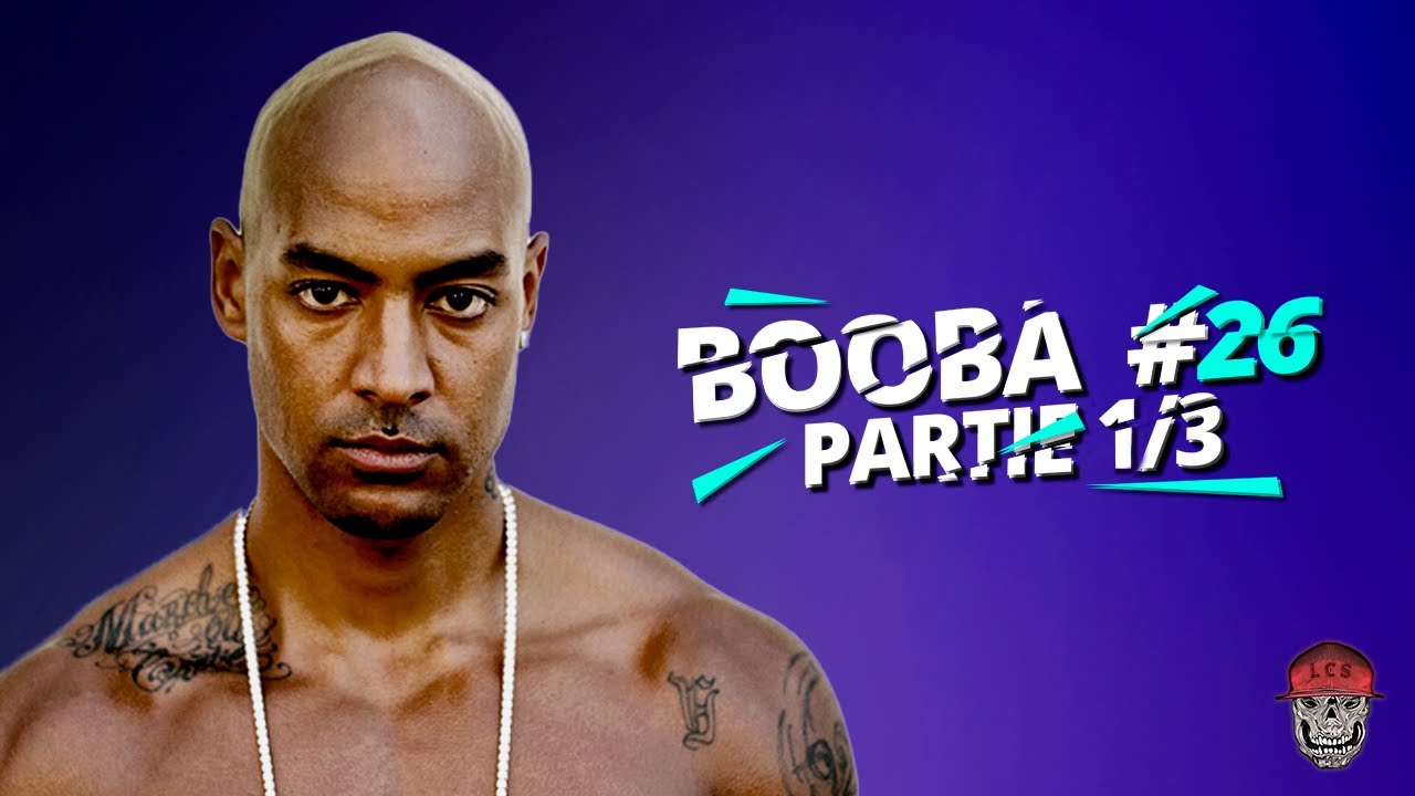 LES CHRONIQUES SALES #26 - BOOBA (Part.1/3)