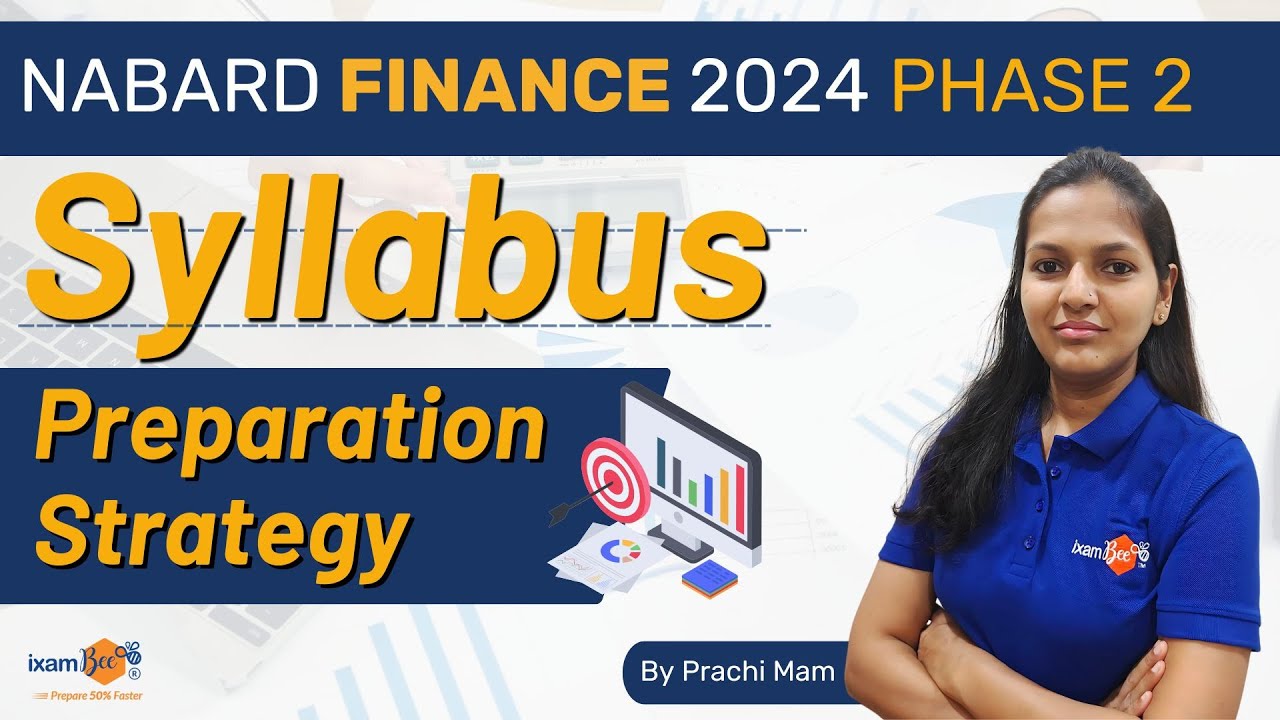 NABARD Finance 2024 || Syllabus and Preparation Strategy || By Prachi Mam